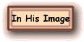In His Image - free Christian Backgrounds used for The First Day of the Week in the New Testament